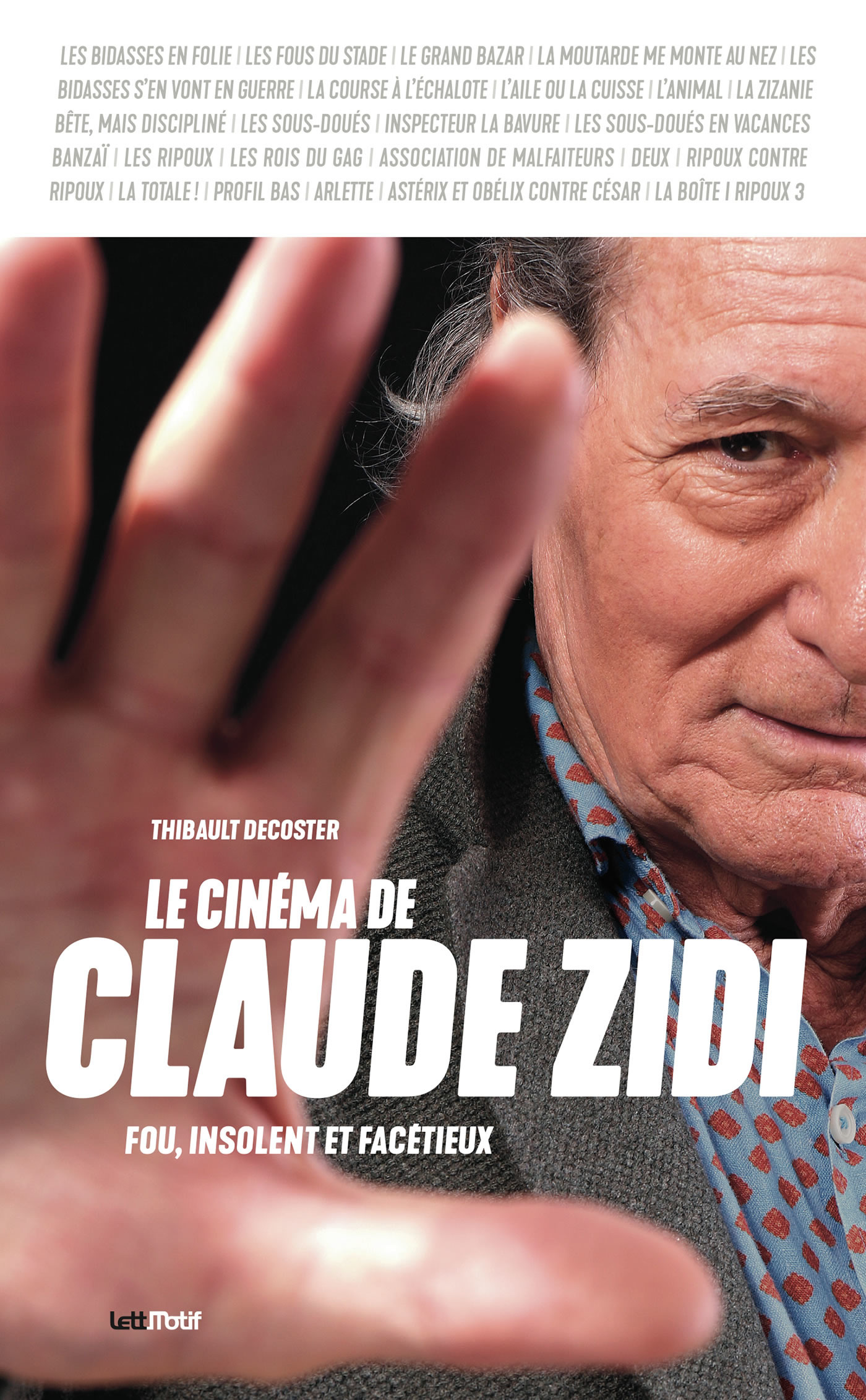 ebook cover of Le cinéma de Claude Zidi, by Thibault Decoster