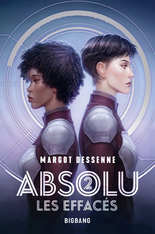 Couverture ebook de Absolu, T2 : Les Effacés, de Margot Dessenne