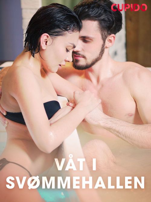 ebook cover of Våt i svømmehallen, by -  Cupido