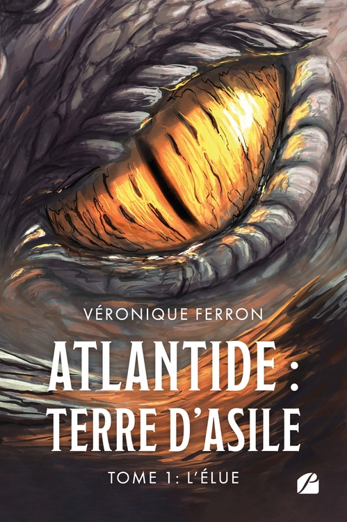 Couverture ebook de Atlantide : Terre d'asile - Tome 1 : L'élue, de Véronique Ferron
