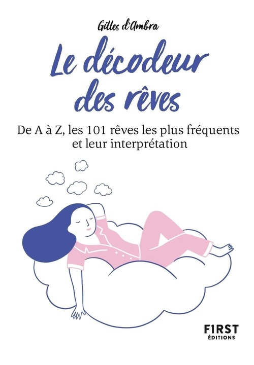Couverture ebook de Petit livre de - Décodeur des rêves, 2e éd, de Gilles d' Ambra