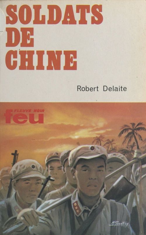 ebook cover of Soldats de Chine, by Robert Delaite