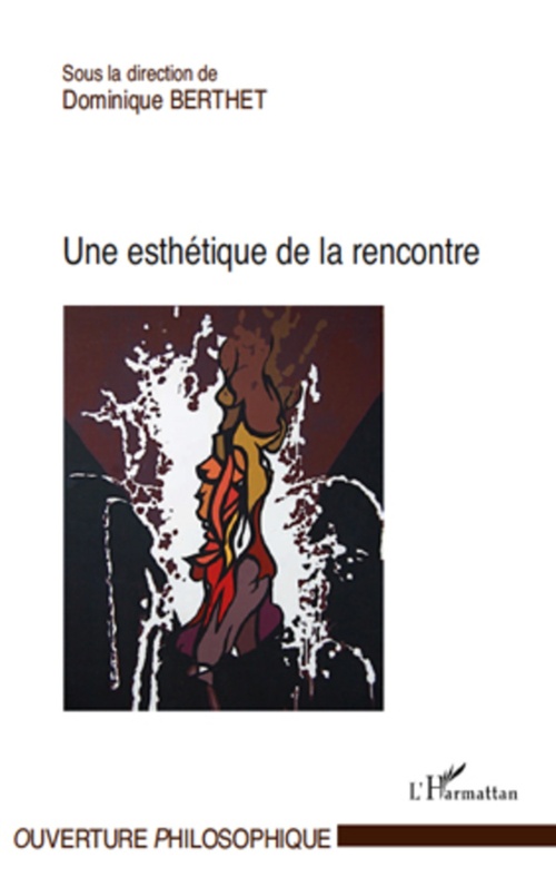 ebook cover of Une esthétique de la rencontre, by Dominique Berthet