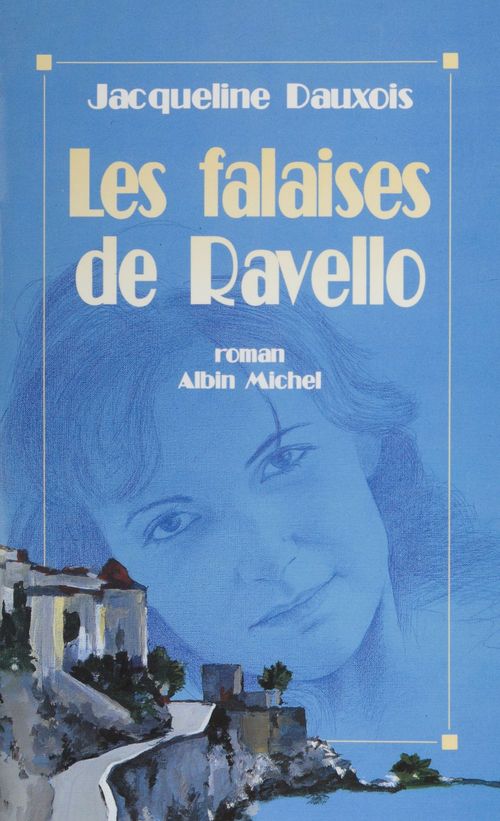 Couverture ebook de Les falaises de Ravello, de Jacqueline Dauxois