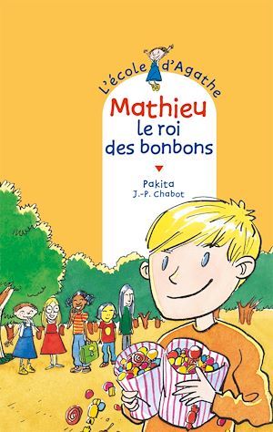 Couverture ebook de Mathieu le roi des bonbons, de Jean-Philippe Chabot, Pakita