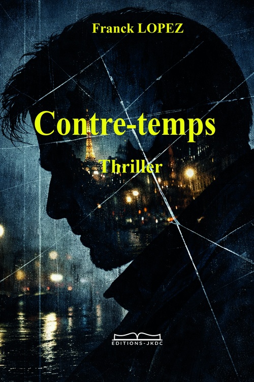 ebook cover of Contre temps, by Franck Lopez
