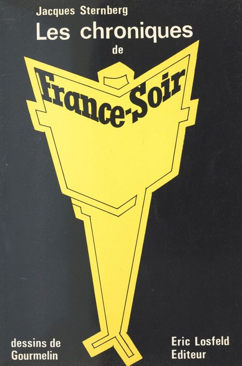 Couverture ebook de Les chroniques de France-Soir, de Jacques Sternberg