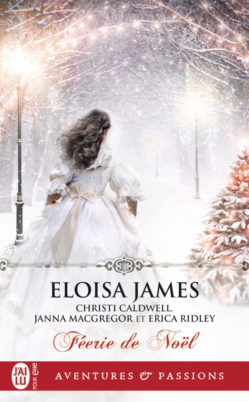 ebook cover of Féerie de Noël, by Christi Caldwell, Eloisa James, Janna Macgregor, Erica Ridley