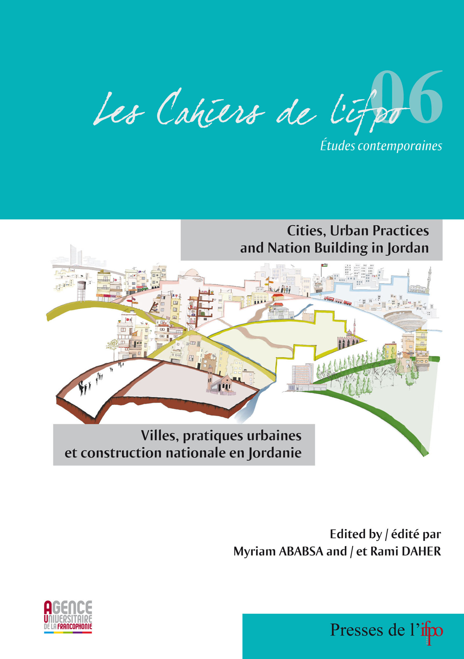 Couverture ebook de Villes, pratiques urbaines et construction nationale en Jordanie, de Myriam Ababsa