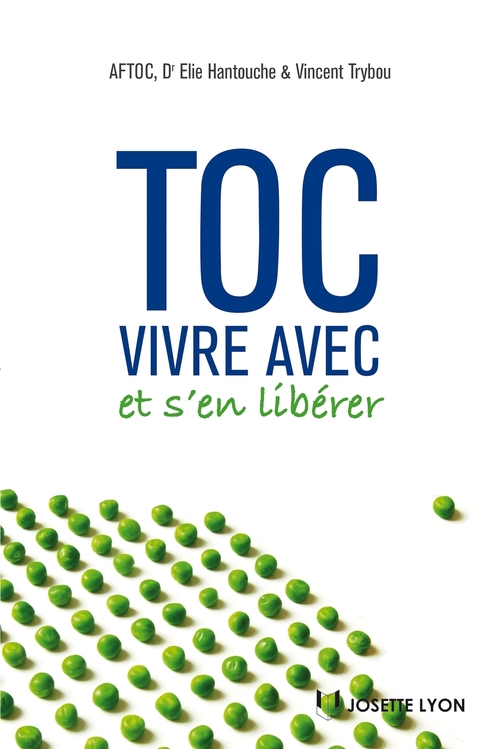 Couverture ebook de Toc : vivre avec et s'en libérer, de Élie Hantouche, Vincent Trybou
