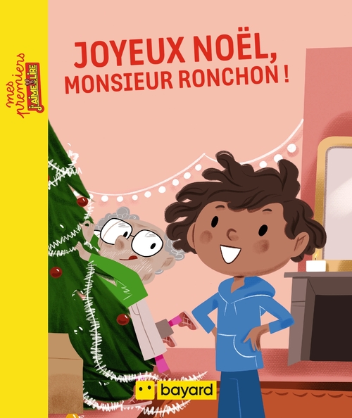 Couverture ebook de Joyeux Noël, Monsieur Ronchon !, de Alexandra Garibal