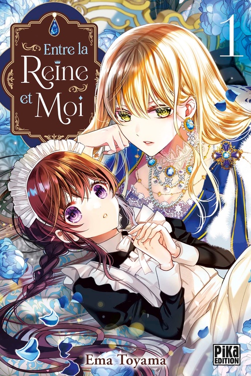 Couverture ebook de Entre la reine et moi T01, de Ema Toyama