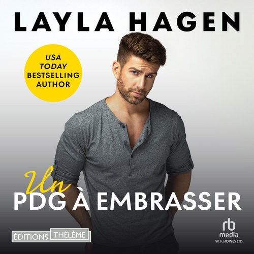 audiobook cover of Un PDG à embrasser (Les Frères Whitley T2), by Layla Hagen