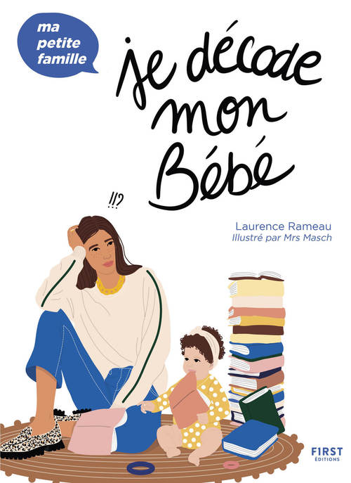 Couverture ebook de Je décode mon bébé, de Laurence Rameau