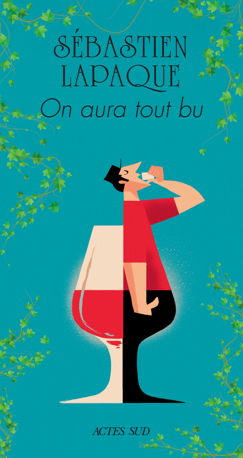 Couverture ebook de On aura tout bu, de Sébastien Lapaque