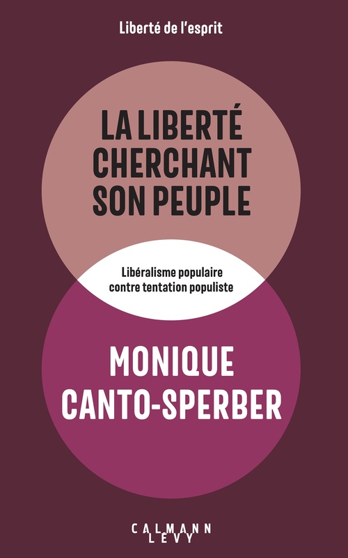 Couverture ebook de La liberté cherchant son peuple, de Monique Canto-Sperber