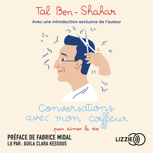 audiobook cover of Conversations avec mon coiffeur, by Tal Ben-Shahar