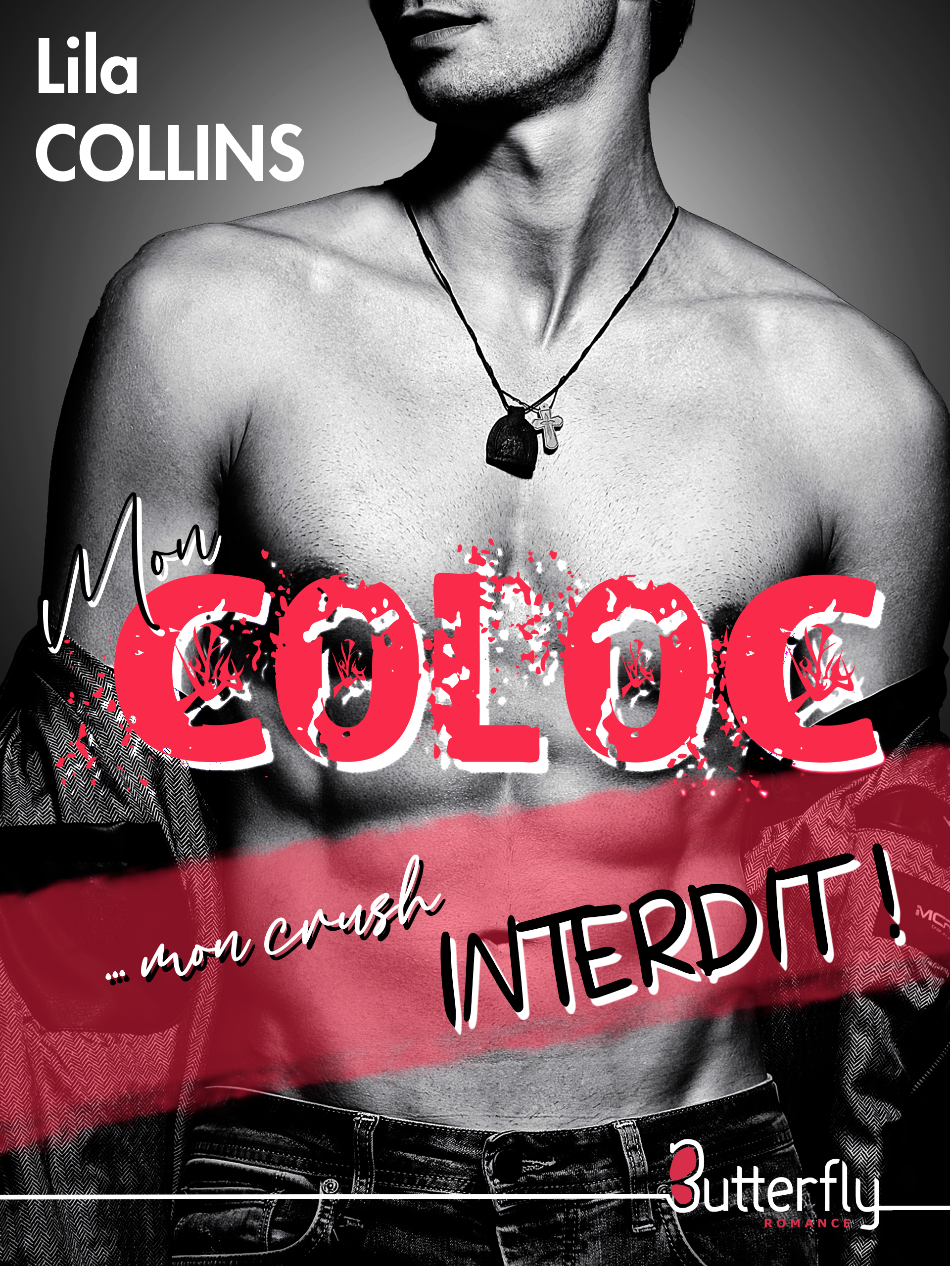 Couverture ebook de Mon COLOC... mon crush interdit !, de Lila Collins