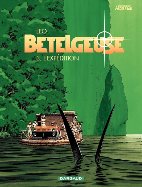 Couverture ebook de Bételgeuse - Tome 3 - L'Expédition, de Léo