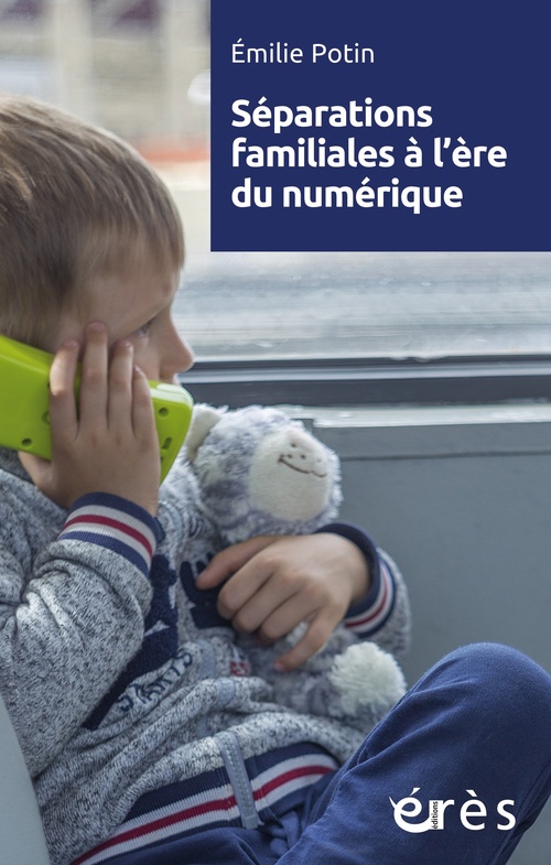 ebook cover of Séparations familiales à l'ère du numérique, by Émilie POTIN