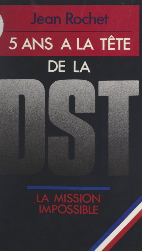 Couverture ebook de Cinq ans à la tête de la D.S.T., de Jean Rochet