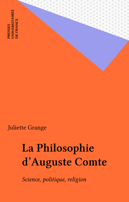ebook cover of La Philosophie d'Auguste Comte, by Juliette Grange