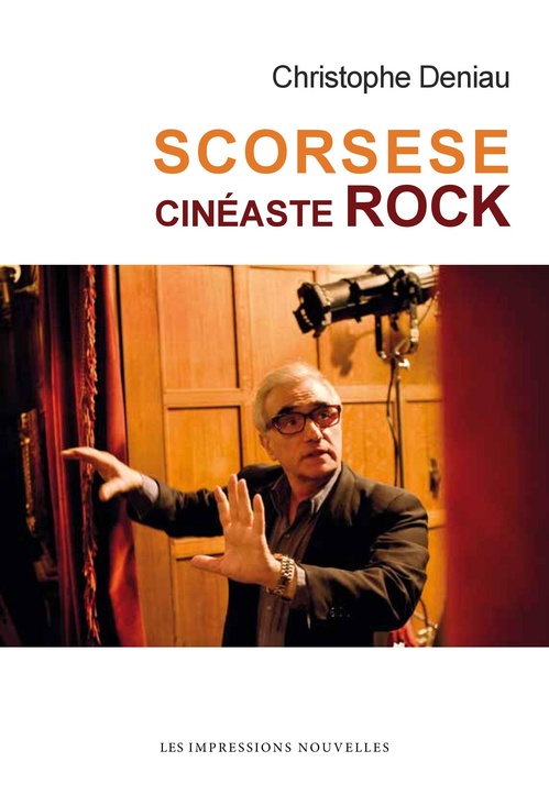 ebook cover of SCORSESE, cineaste rock, by Christophe DENIAU