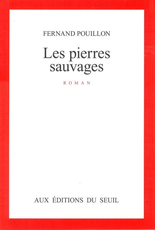 Couverture ebook de Les Pierres sauvages, de Fernand Pouillon