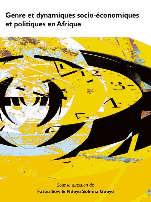 Couverture ebook de Genre et dynamiques socio-économiques et politiques en Afrique, de Ndeye  Gueye, Sokhna, Fatou Sow