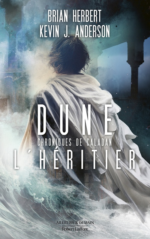 ebook cover of Dune - Chroniques de Caladan : l'heritier - Tome 3, by Kevin J. Anderson, Brian Herbert