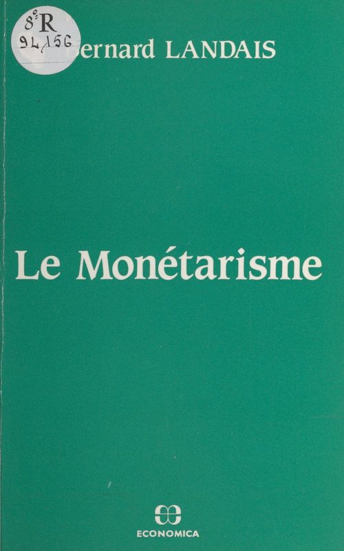 ebook cover of Le monétarisme, by Landais B.