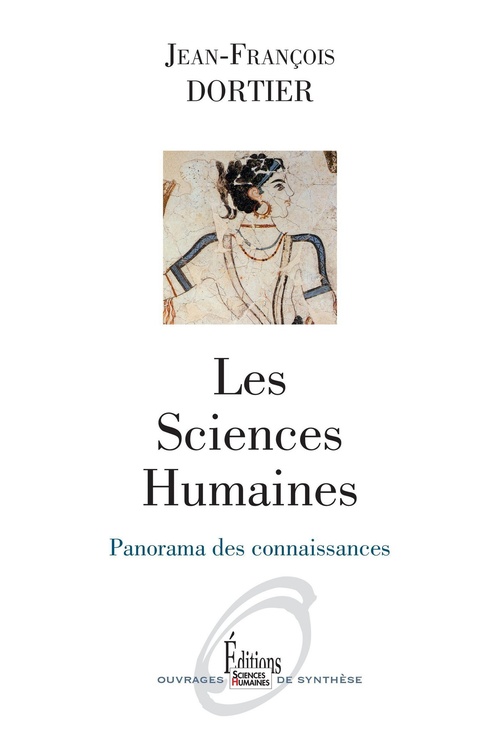 ebook cover of Sciences Humaines. Panorama des connaissances (NE), by Jean-François Dortier