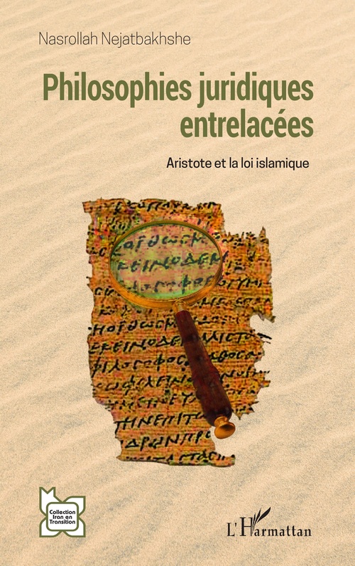 Couverture ebook de Philosophies juridiques entrelacées, de Nasrollah Nejatbakhshe