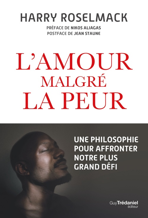 Couverture ebook de L'amour malgré la peur, de Harry Roselmack