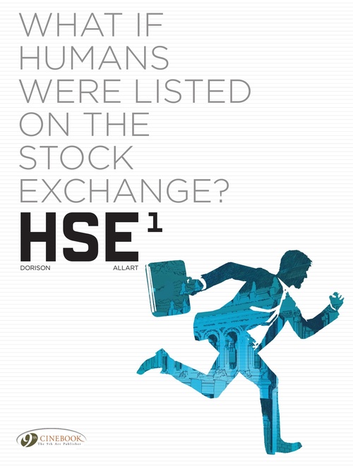 ebook cover of HSE - Human Stock Exchange - Volume 1, by Xavier Dorison, Thomas Allart