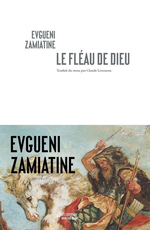 ebook cover of Le fléau de Dieu, by Evgueni Zamiatine
