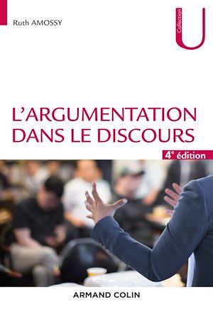 ebook cover of L'argumentation dans le discours - 4e éd., by Ruth Amossy