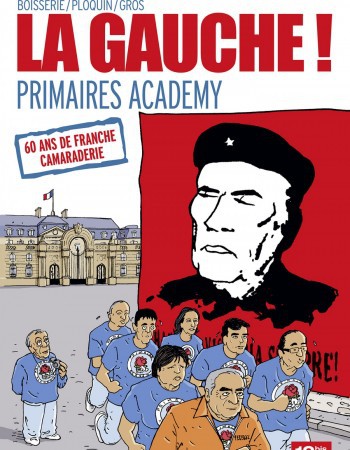 Couverture ebook de La Gauche, de Pierre Boisserie, Frédéric Ploquin, Pascal Gros