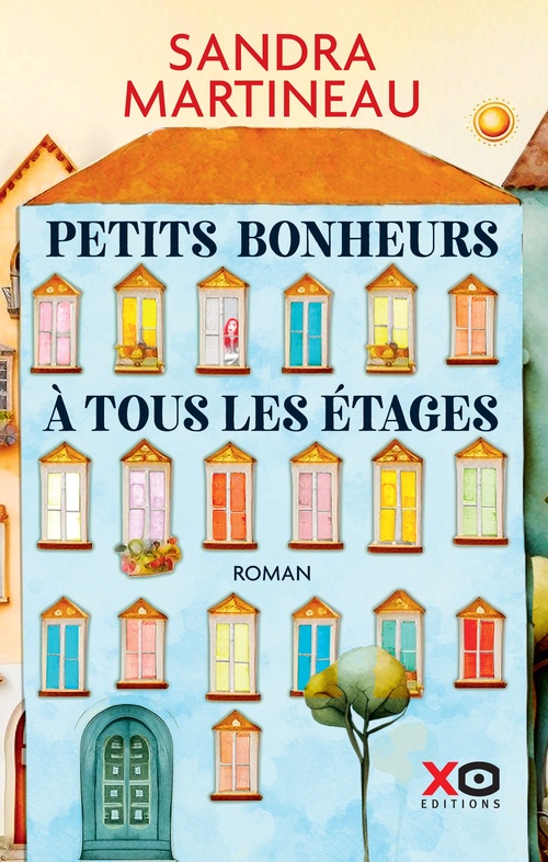 ebook cover of Petits bonheurs à tous les étages, by Sandra Martineau