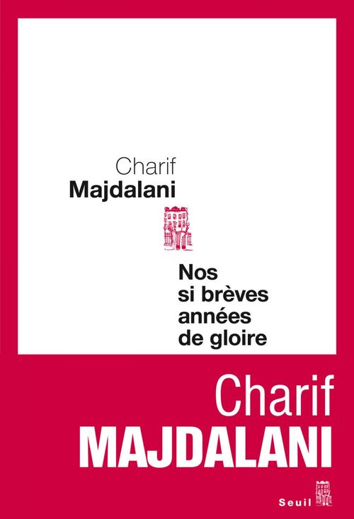 Couverture ebook de Nos si brèves années de gloire, de Charif Majdalani