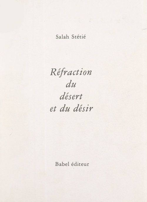 ebook cover of Réfraction du désert et du désir, by Salah Stétié