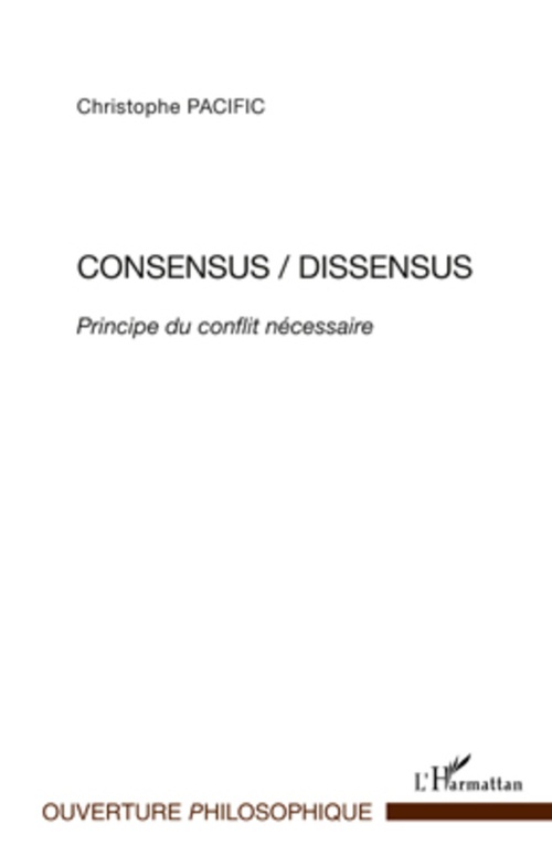 ebook cover of Consensus/Dissensus, by Christophe Pacific
