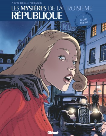 Couverture ebook de Les Mystères de la 3e République - Tome 04, de Philippe Richelle, Pierre Wachs