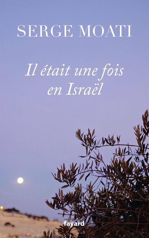 ebook cover of Il était une fois en Israël, by Serge Moati