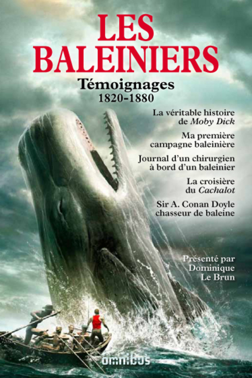 ebook cover of Les baleiniers - Témoignages 1820-1880, by Dominique Le Brun
