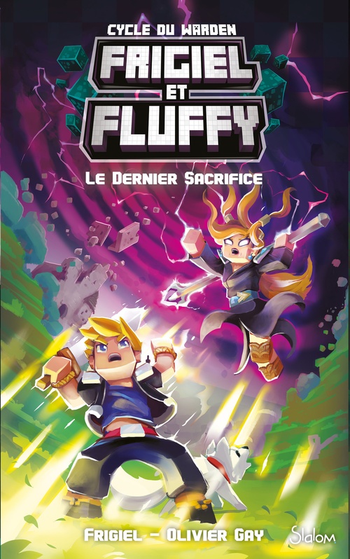 ebook cover of Frigiel et Fluffy - Cycle du Warden - Tome 3 Le Dernier Sacrifice, by Frigiel, Olivier Gay