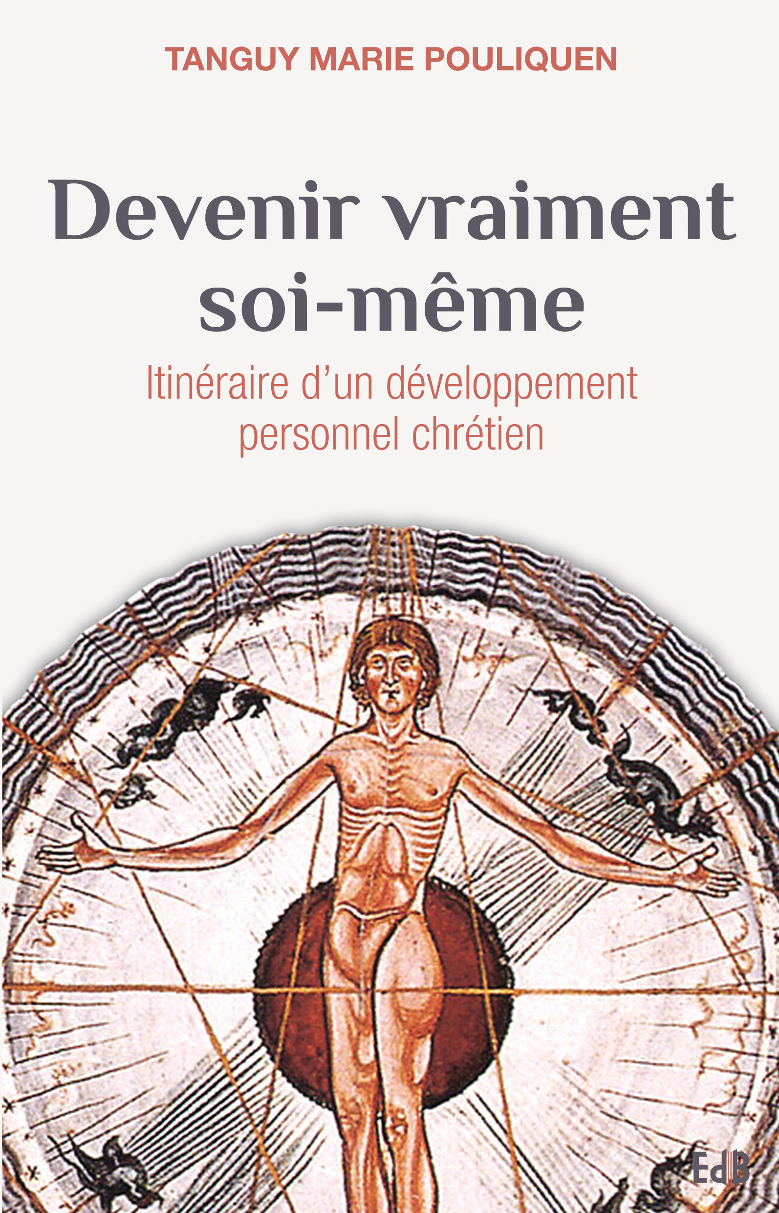 ebook cover of Devenir vraiment soi-même, by Tanguy-Marie Pouliquen