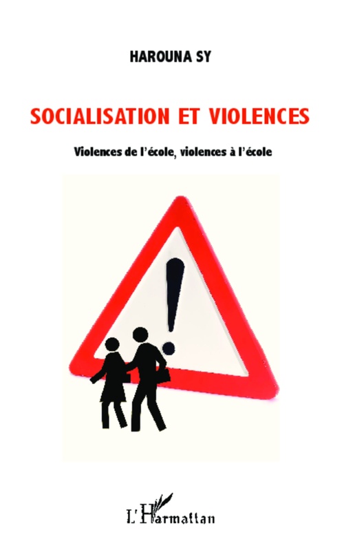 Couverture ebook de Socialisation et violences, de Harouna Sy