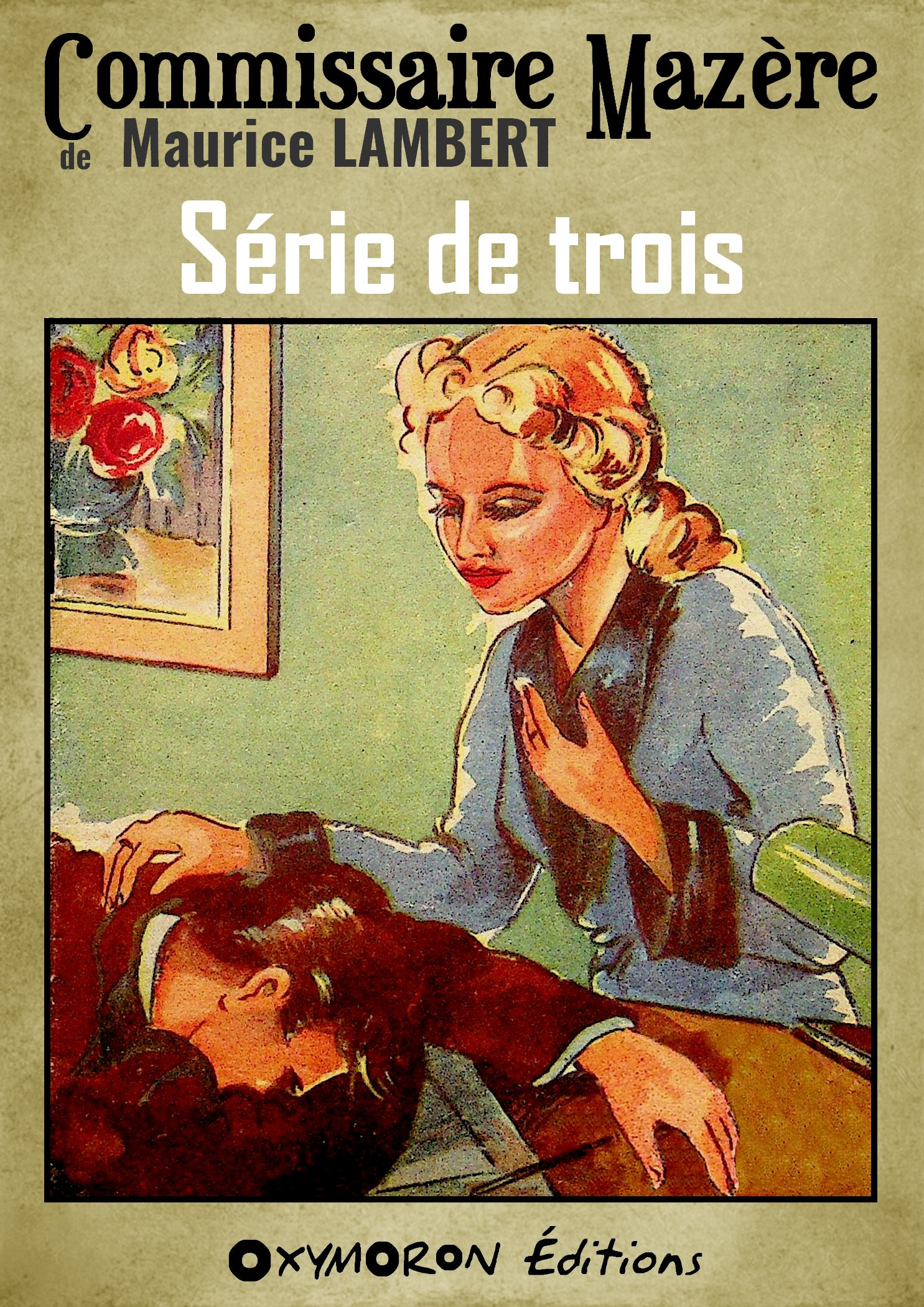 Couverture ebook de Série de trois, de Maurice Lambert