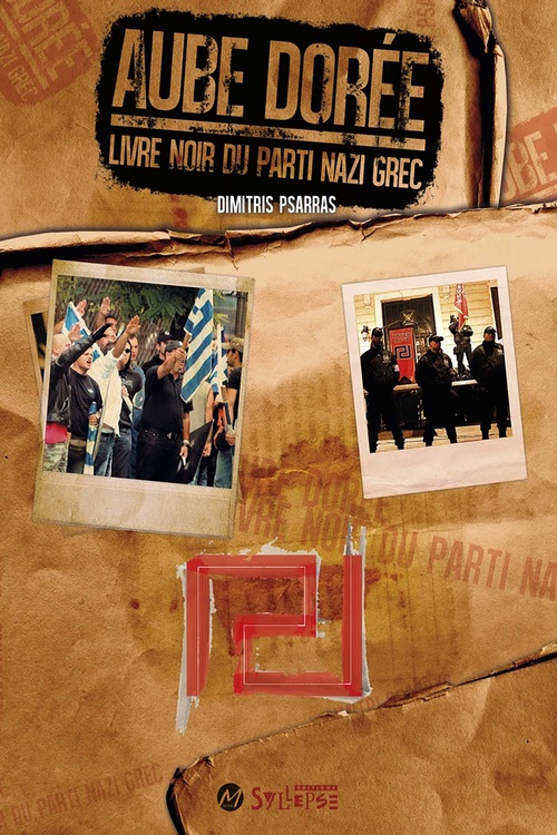 Couverture ebook de Aube doree, le livre noir du parti nazi grec, de Dimitri Psarras